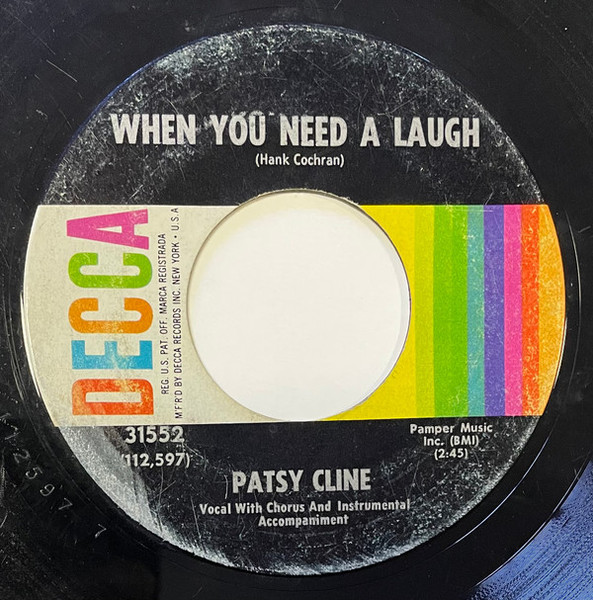 Patsy Cline - When You Need A Laugh (7", Single, Pin)