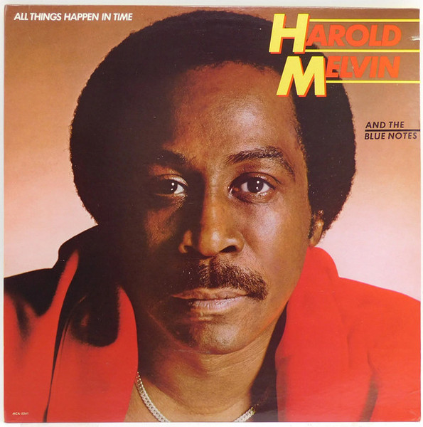 Harold Melvin And The Blue Notes - All Things Happen In Time (LP, Album)