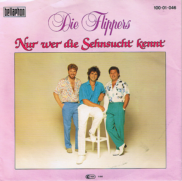 Die Flippers - Nur Wer Die Sehnsucht Kennt (7", Single)