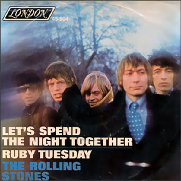 The Rolling Stones - Let's Spend The Night Together / Ruby Tuesday (7", Single, Mono, Bes)