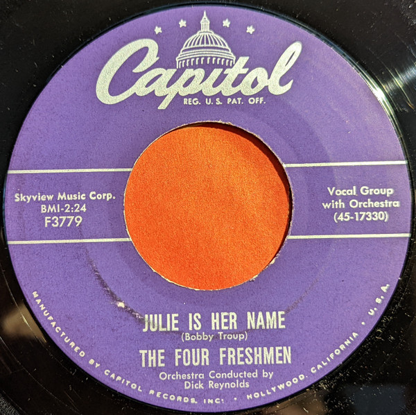 The Four Freshmen - Julie Is Her Name / Sometimes I'm Happy (7")