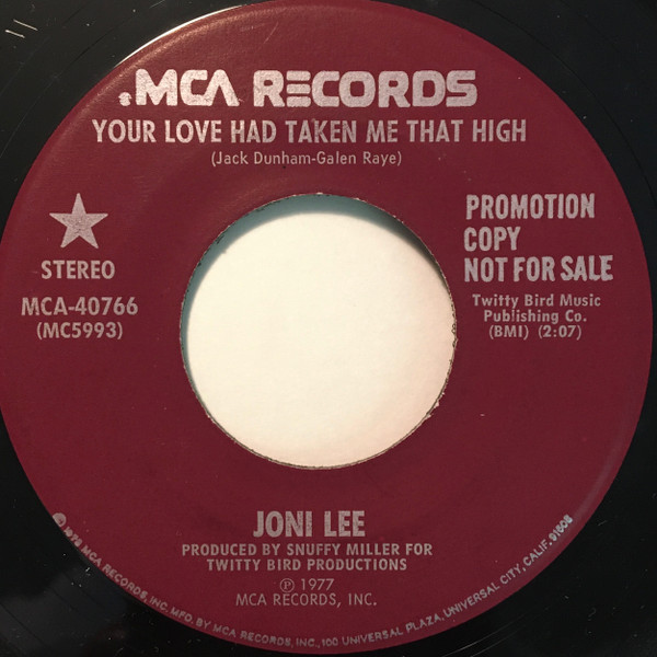 Joni Lee (2) - Your Love Had Taken Me That High (7", Single, Promo)