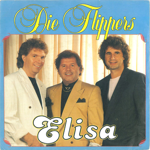 Die Flippers - Elisa (7", Single)