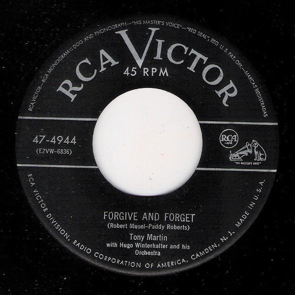Tony Martin (3) With Hugo Winterhalter Orchestra - Forgive And Forget (7", Single)