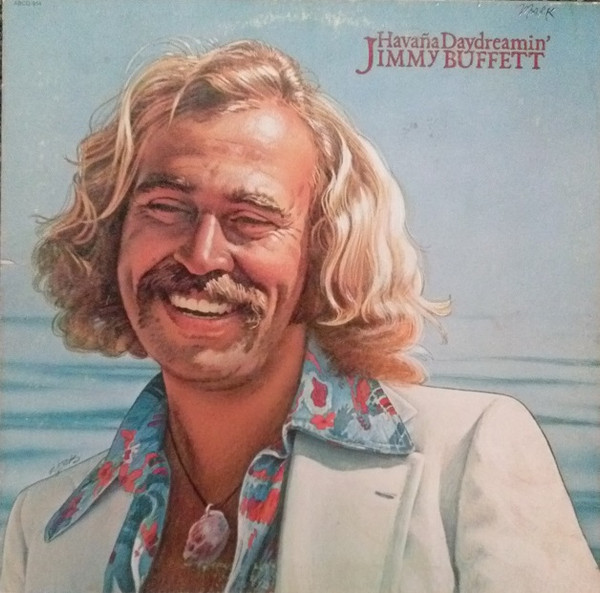 Jimmy Buffett - Havaña Daydreamin' (LP, Album, Gat)
