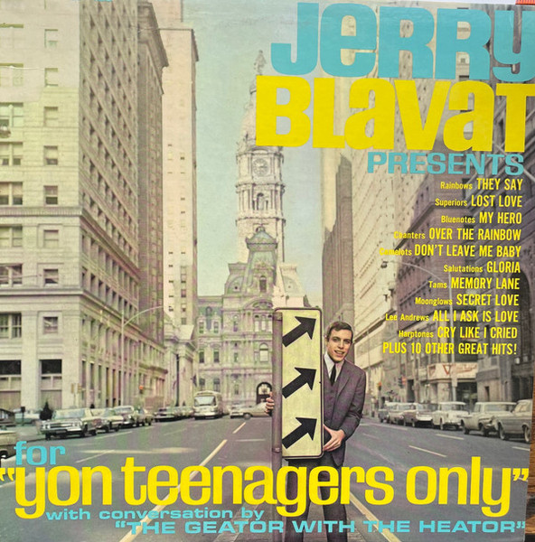 Various Presented By Jerry Blavat - Jerry Blavat Presents: For "Yon Teenagers Only" (LP, Album, Comp)