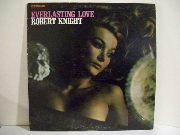 Robert Knight - Everlasting Love (LP, Album)