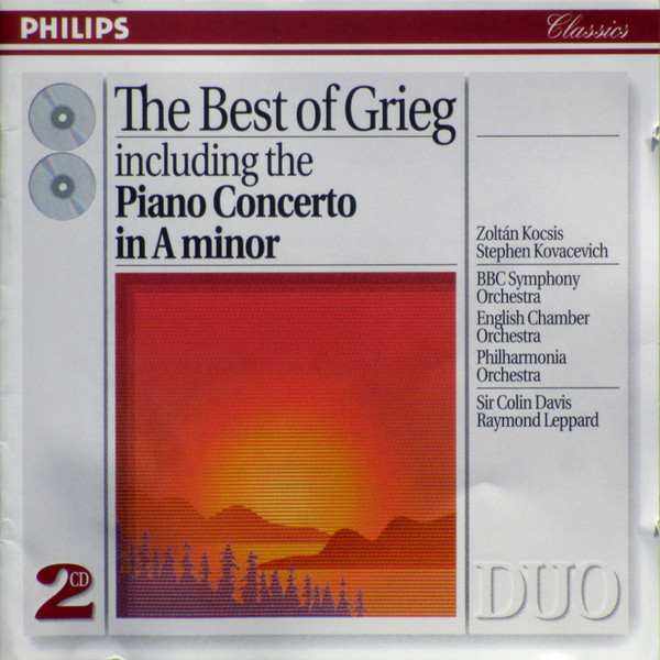 Grieg* / Zoltán Kocsis, Stephen Kovacevich*, BBC Symphony Orchestra, English Chamber Orchestra, Philharmonia Orchestra, Sir Colin Davis, Raymond Leppard - The Best Of Grieg - Including The Piano Concerto In A Minor (2xCD, Comp, RM)