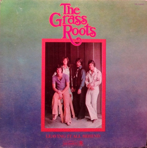 The Grass Roots - Leaving It All Behind  (LP, Album, Mon)