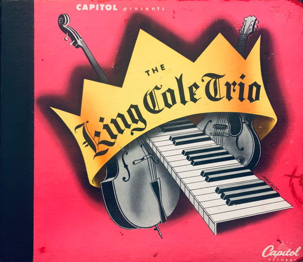 The King Cole Trio* - The King Cole Trio (4xShellac, 10", Album)