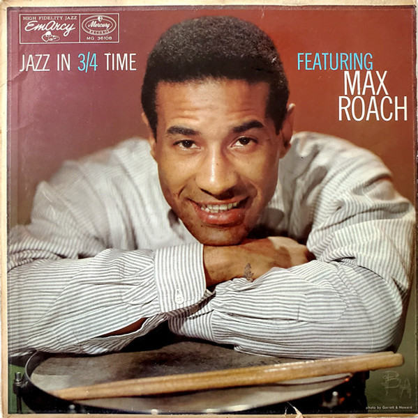 Max Roach - Jazz In 3/4 Time (LP, Album, Mono)