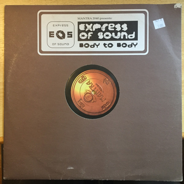 Express Of Sound - Body To Body (12")