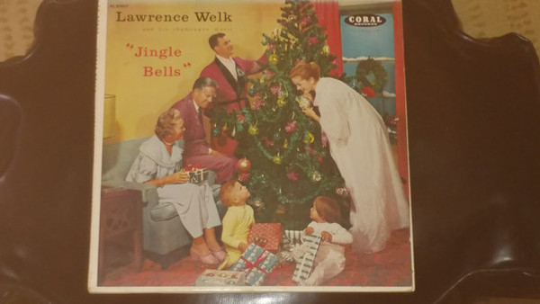 Lawrence Welk And His Champagne Music - Jingle Bells (2x7", Album, EP, Mono)