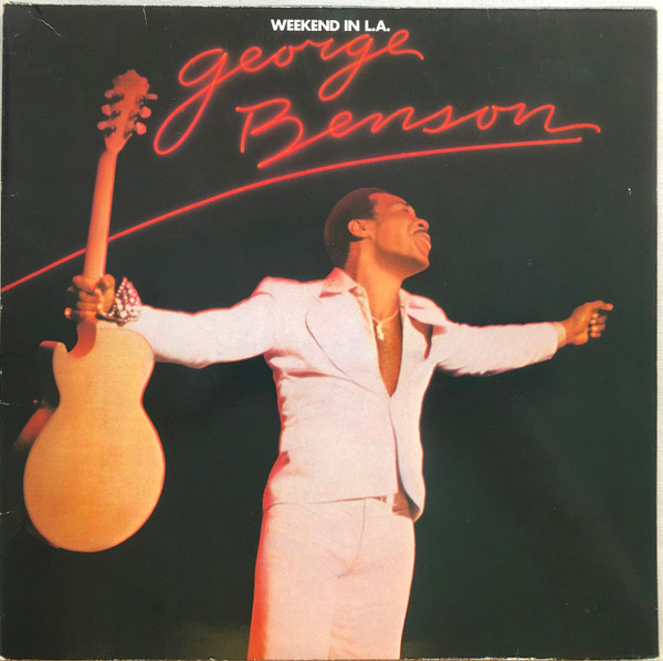 George Benson - Weekend In L.A. (2xLP, Album, RE, Gat)