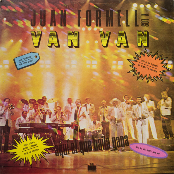Juan Formel* & Los Van Van - Aquí El Que Baila Gana (2xLP, Gat)