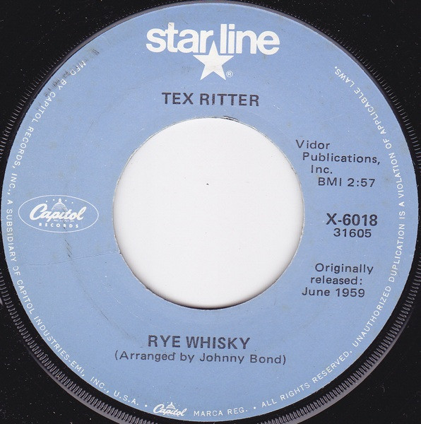 Tex Ritter - Rye Whiskey / Deck Of Cards (7", Single, RE)