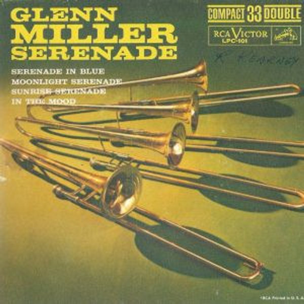 Glenn Miller And His Orchestra - Glenn Miller Serenade (7", EP)