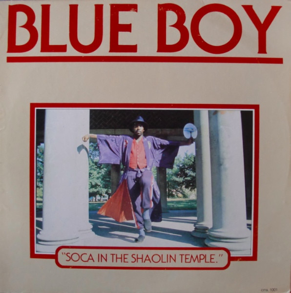 Blue Boy (5) - Soca In The Shaolin Temple (LP, Album)