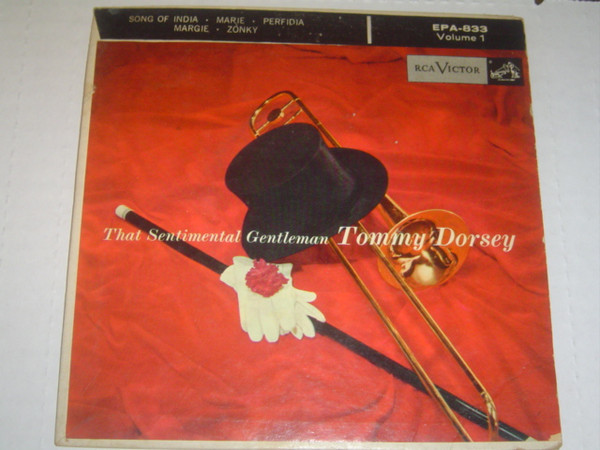 Tommy Dorsey And His Orchestra - That Sentimental Gentleman: Volume 1 (7", EP)