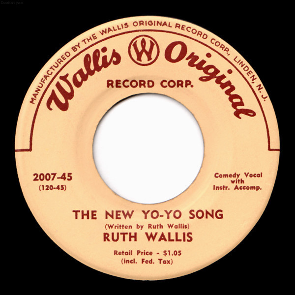 Ruth Wallis - The New Yo-Yo Song (7", Single, Bla)