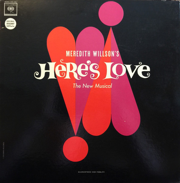 Meredith Willson - Here's Love (Original Broadway Cast) (LP)