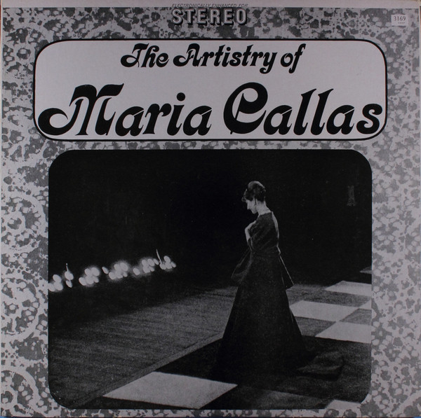 Maria Callas - The Artistry Of Maria Callas (LP, Comp)_1