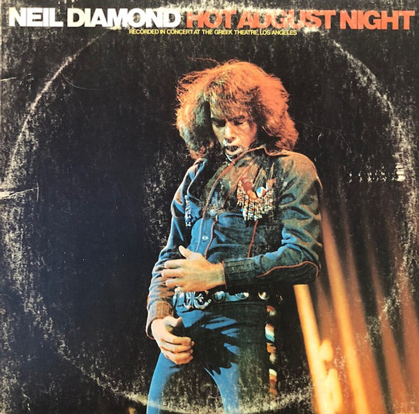 Neil Diamond - Hot August Night (2xLP, Album, Pin)_2745178399
