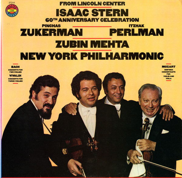 Isaac Stern / Pinchas Zukerman / Itzhak Perlman / Zubin Mehta / New York Philharmonic* - Isaac Stern 60th Anniversary Celebration (LP)_2706501361
