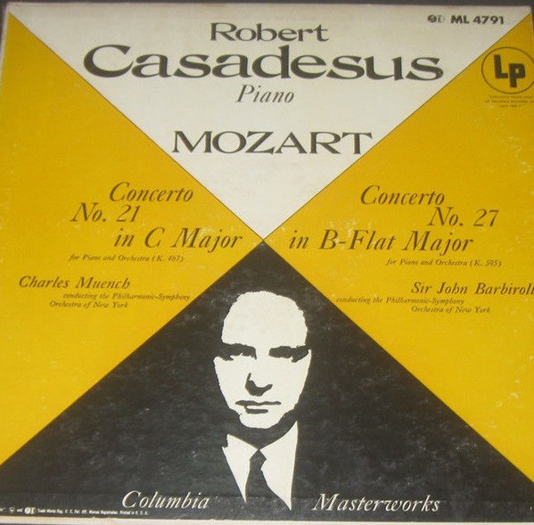 Mozart*, Charles Munch, Sir John Barbirolli, The New York Philharmonic Orchestra, Robert Casadesus - Concerto No.21/Concerto No.27 (LP, Album, Mono)_2688107557