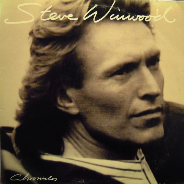 Steve Winwood - Chronicles (LP, Comp, Spe)_2656378122