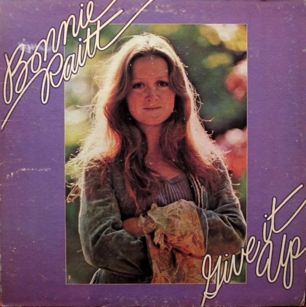 Bonnie Raitt - Give It Up (LP, Album, RE, Bur)