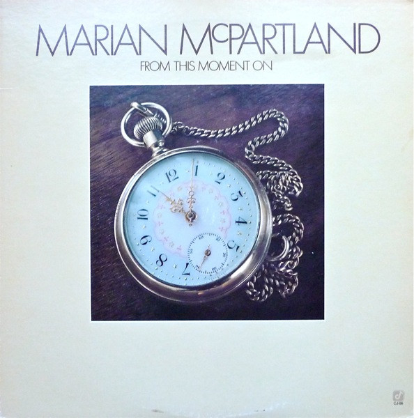 Marian McPartland - From This Moment On (LP, Album)