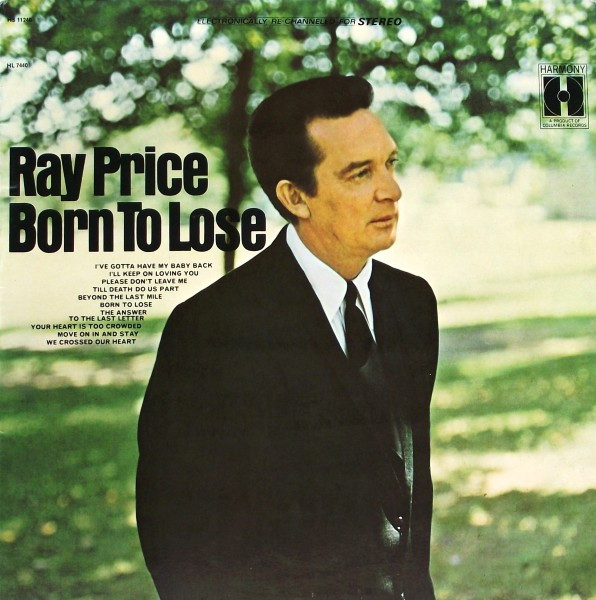 Ray Price - Born To Lose (LP, Album, RE)