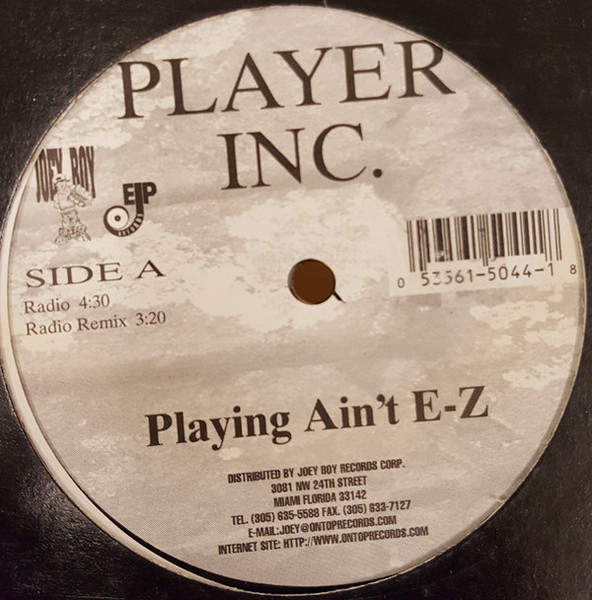 Player Inc. - Playing Ain't E-Z (12")