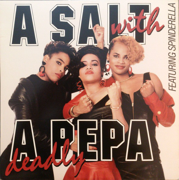 Salt 'N' Pepa - A Salt With A Deadly Pepa (LP, Album, SRC)_2766151123