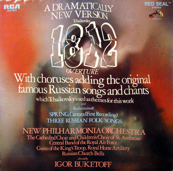 Tchaikovsky*, Rachmaninoff*, Igor Buketoff, New Philharmonia Orchestra - A Dramatically New Version: Tchaikovsky 1812 Overture (LP)_2647190340