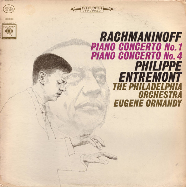 Rachmaninoff*, Philippe Entremont, Eugene Ormandy Conducts The Philadelphia Orchestra - Piano Concerto Nos. 1 And 4 (LP)_2641368891