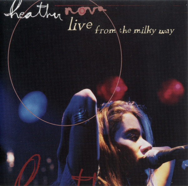 Heather Nova - Live From The Milky Way (CD)_2636032515