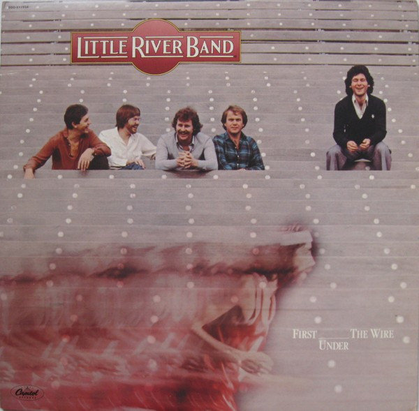 Little River Band - First Under The Wire (LP, Album, Club)_2629851684