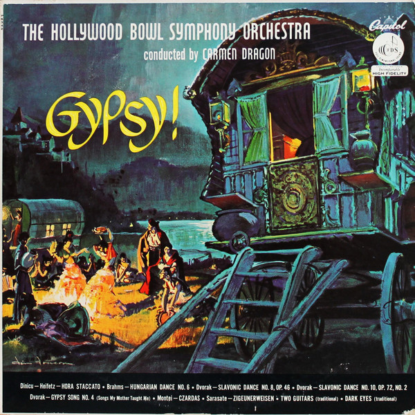 The Hollywood Bowl Symphony Orchestra Conducted By Carmen Dragon - Gypsy! (LP, Album, Mono, RP, Scr)_2544685506