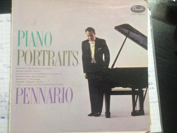 Debussy*, Mendelssohn*, MacDowell*, Moszkowski*, Scarlatti*, Brahms*, Liszt* - Pennario* - Piano Portraits (LP)_2502108296