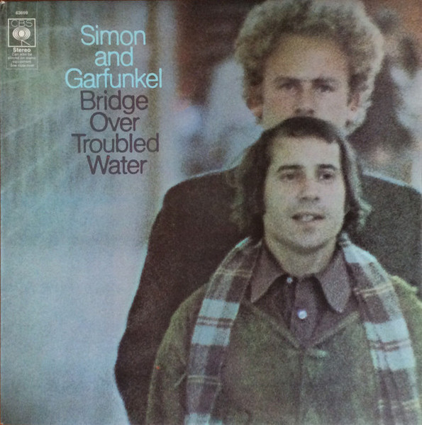 Simon And Garfunkel* - Bridge Over Troubled Water (LP, Album)_980491694