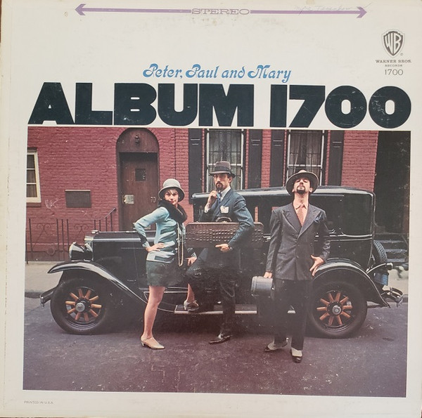 Peter, Paul And Mary* - Album 1700 (LP, Album, RP, San)_2241055126
