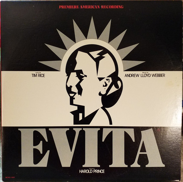Andrew Lloyd Webber And Tim Rice - Evita: Premiere American Recording (2xLP, Album, Glo)_2150158385