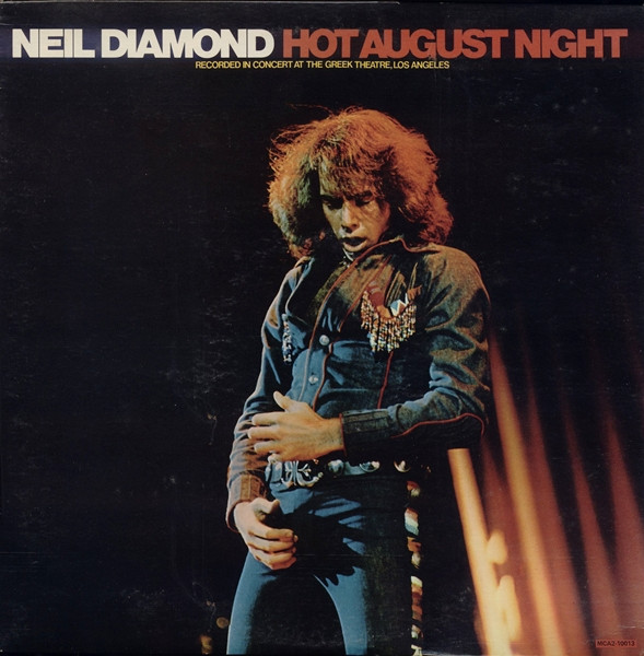 Neil Diamond - Hot August Night (2xLP, Album, RE)_2073477578