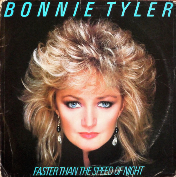 Bonnie Tyler - Faster Than The Speed Of Night (LP, Album)_2021794493