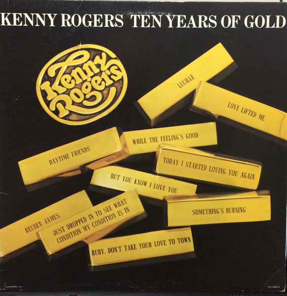 Kenny Rogers - Ten Years Of Gold (LP, Album, Comp, All)_1997433560