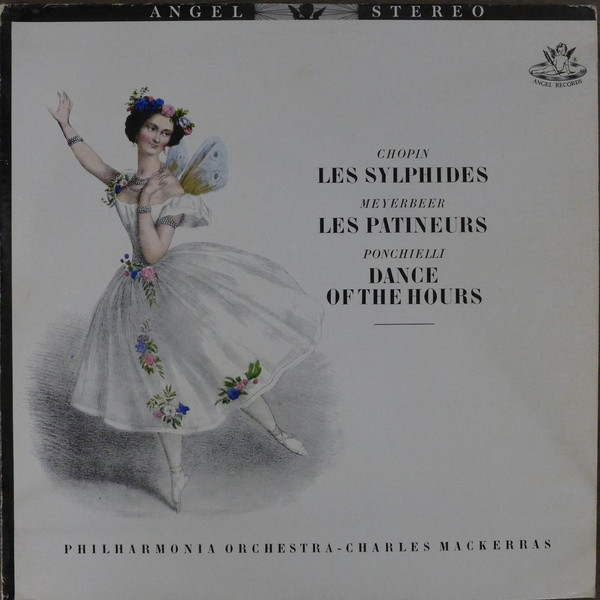 Chopin* / Meyerbeer* / Ponchielli* : Sir Charles Mackerras - Philharmonia Orchestra - Les Sylphides/Les Patineurs/Dance of the Hours (LP)_1948056269