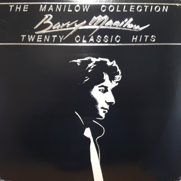 Barry Manilow - The Manilow Collection Twenty Classic Hits (LP, Comp)_2772686926