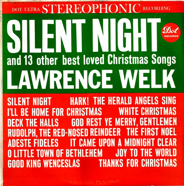 Lawrence Welk - Silent Night (And 13 Other Best Loved Christmas Songs) (LP, Album)_1785074107